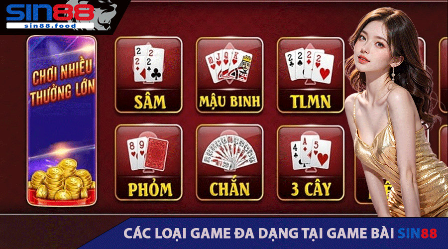 Các Loại Game Đa Dạng Tại Game Bài SIN88