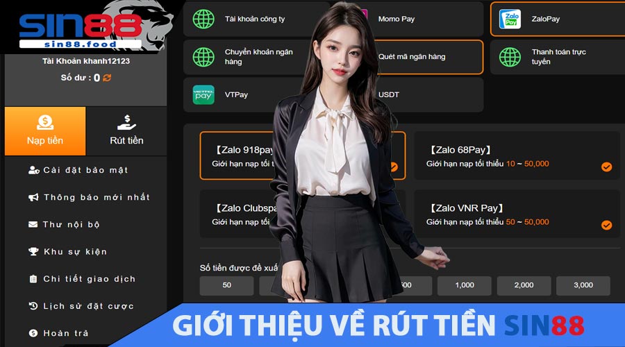 Giới thiệu về Rút Tiền SIN88
